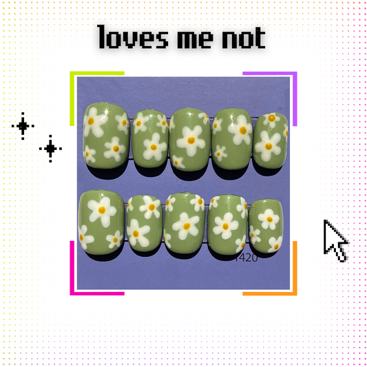 LOVES ME NOT